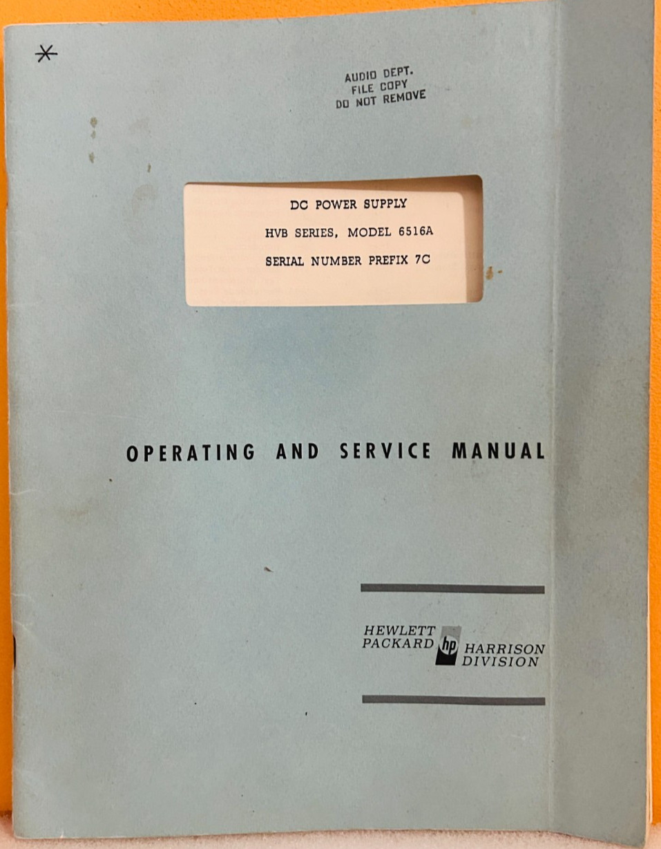 HP 06516-90001 1967 Model 6516A DC Power Supply Operating & Service Manual.