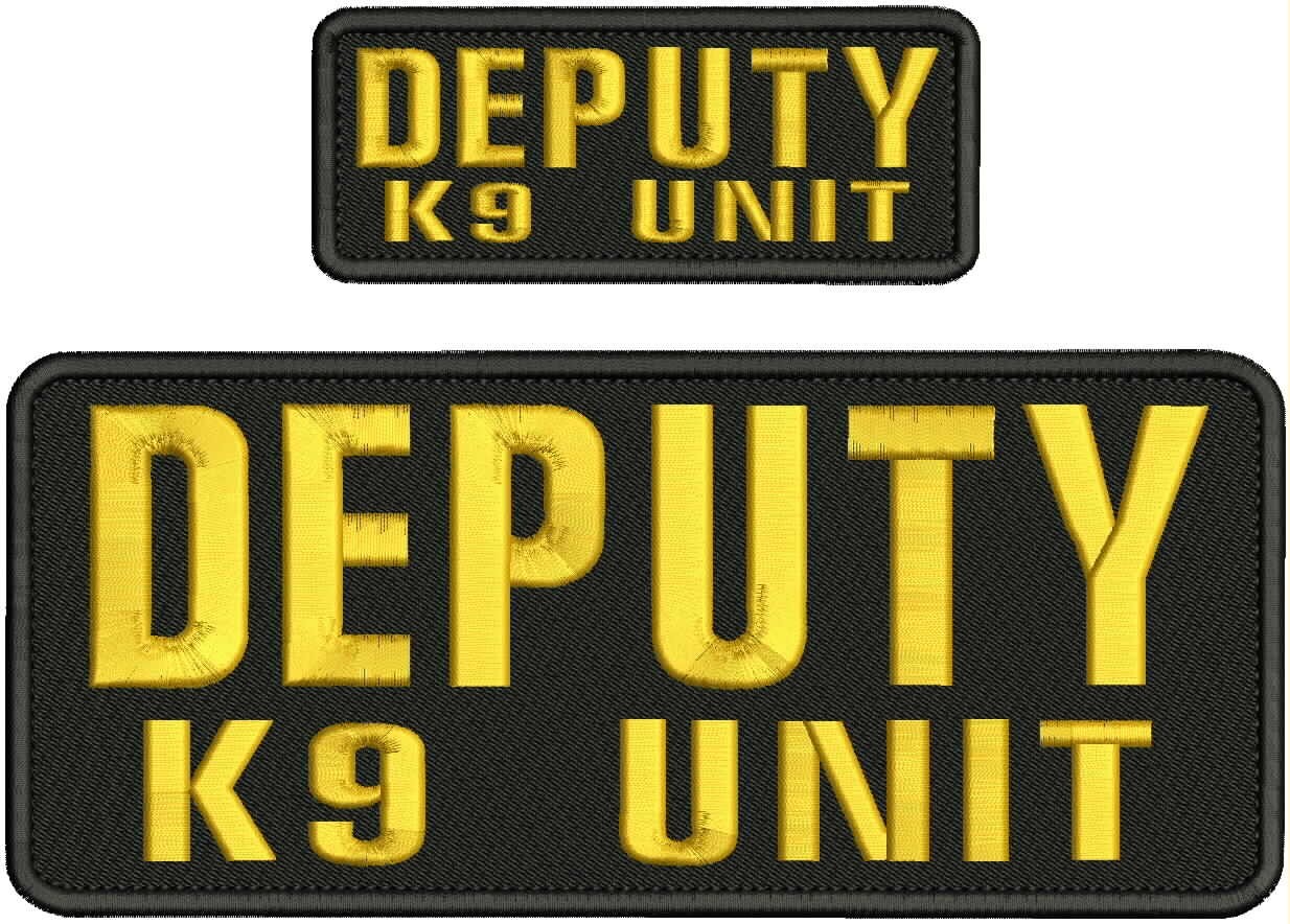 DEPUTY K9 UNIT EMBROIDERY PATCHES 4x10 AND 2x5 HOOK ON BACK GOLD ON BLACK