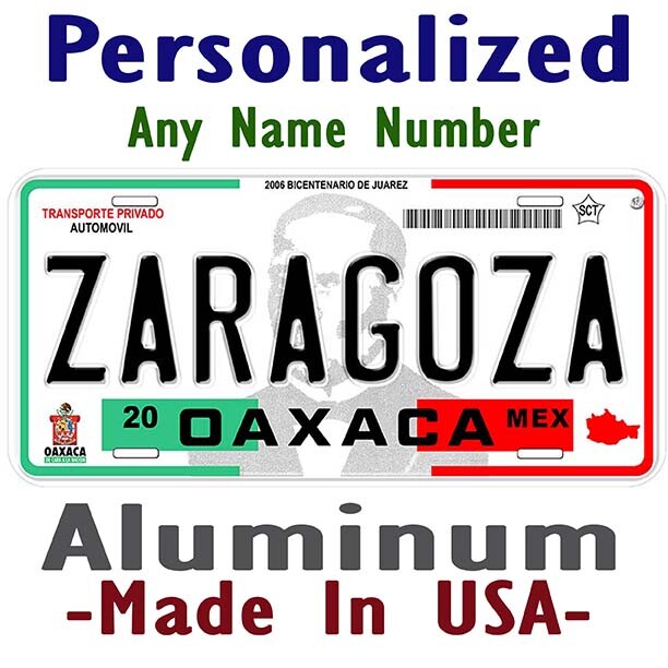 Zaragoza Oaxaca Mexico Any Name Personalized Novelty Car License Plate