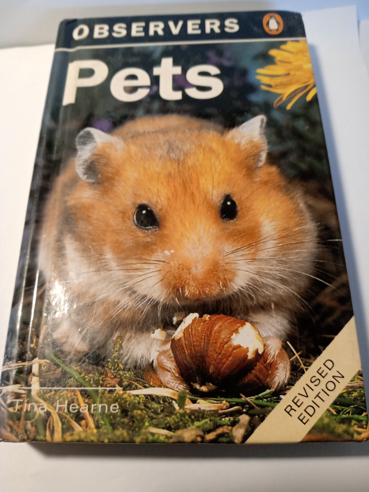 The Observer's Book of Pets by Hearne, Tina, Acceptable Used Book (Hardcover) FR
