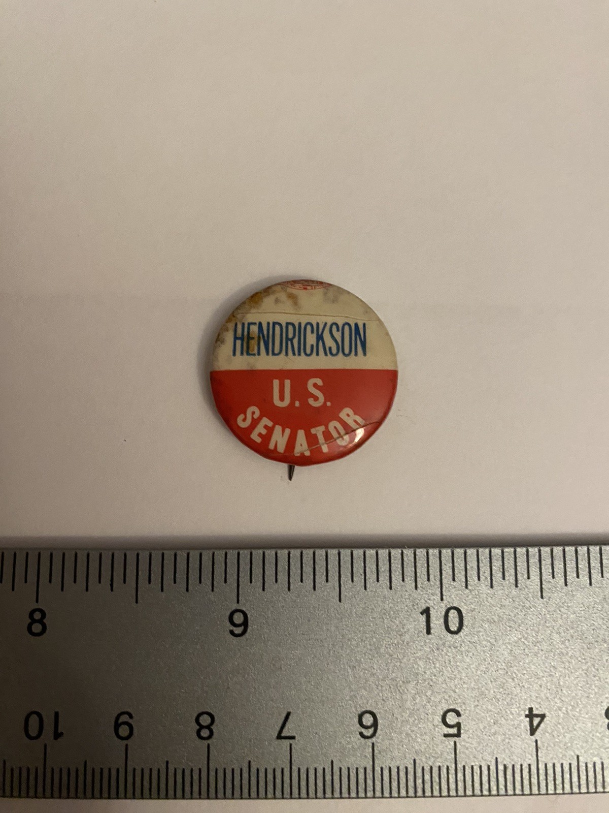 Hendrickson U.S.. Senate Pin Back Button P145