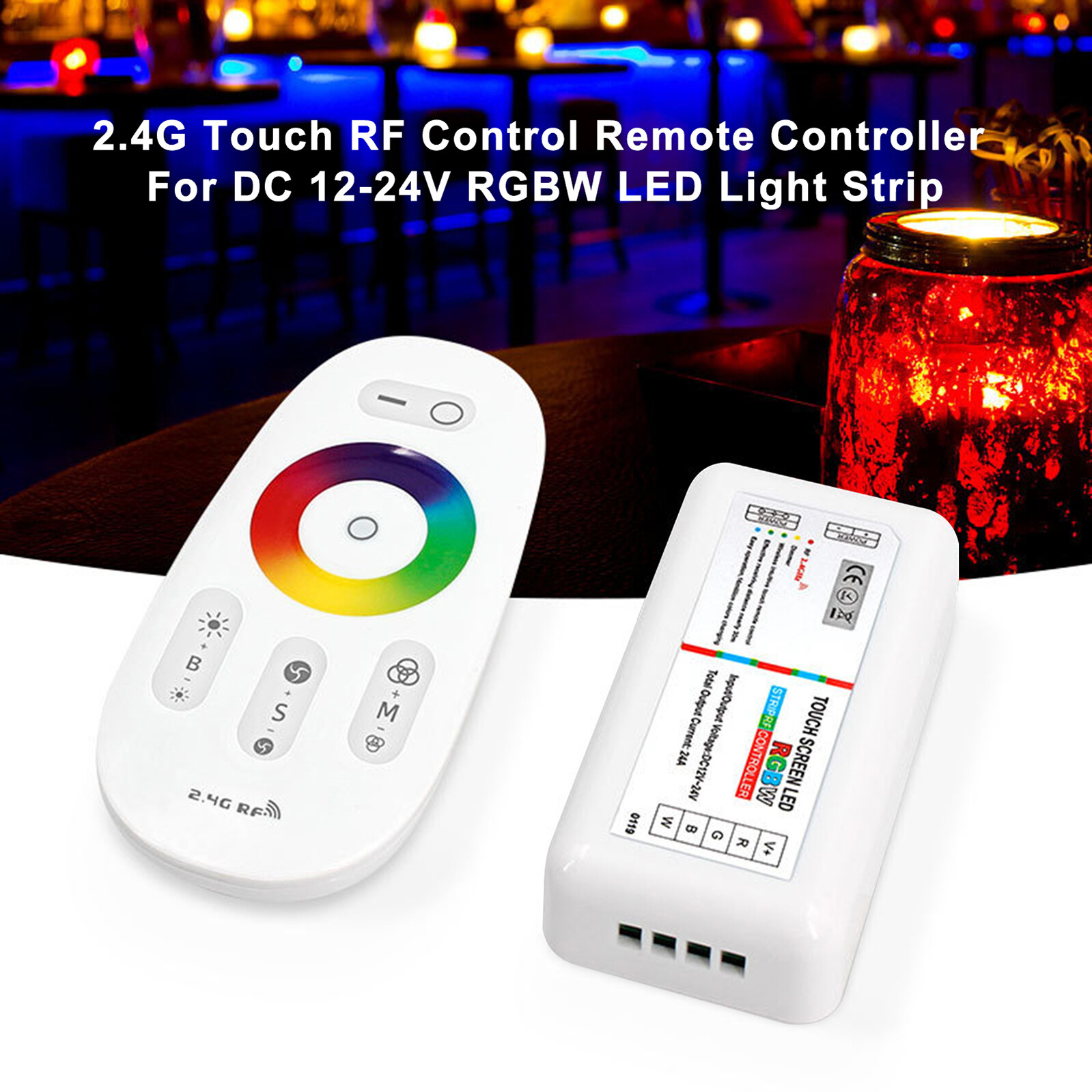 2.4G Touch RF Control Remote Controller For DC 12-24V RGBW LED Light Strip