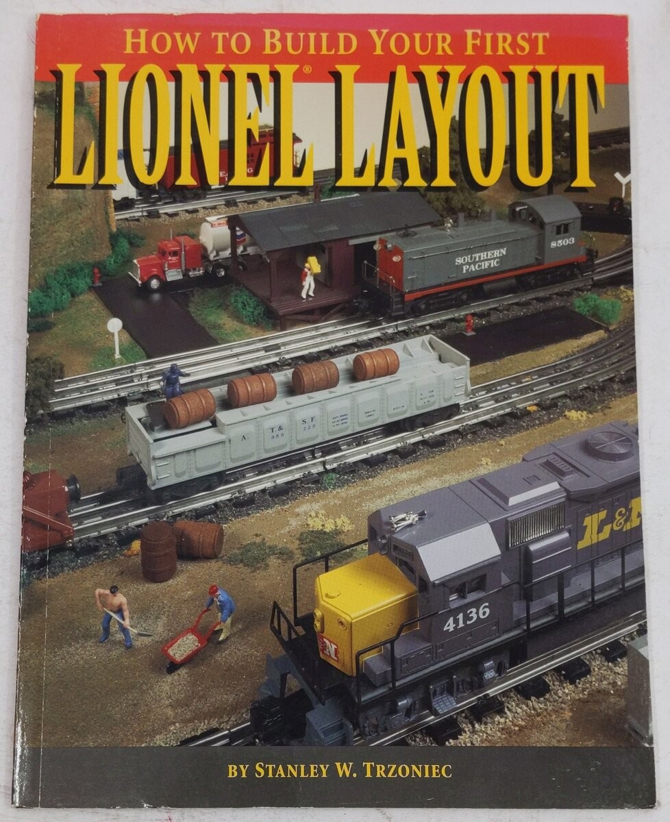 How to Build Your First Lionel Layout Paperback Book By Stanley W. Trzoniec
