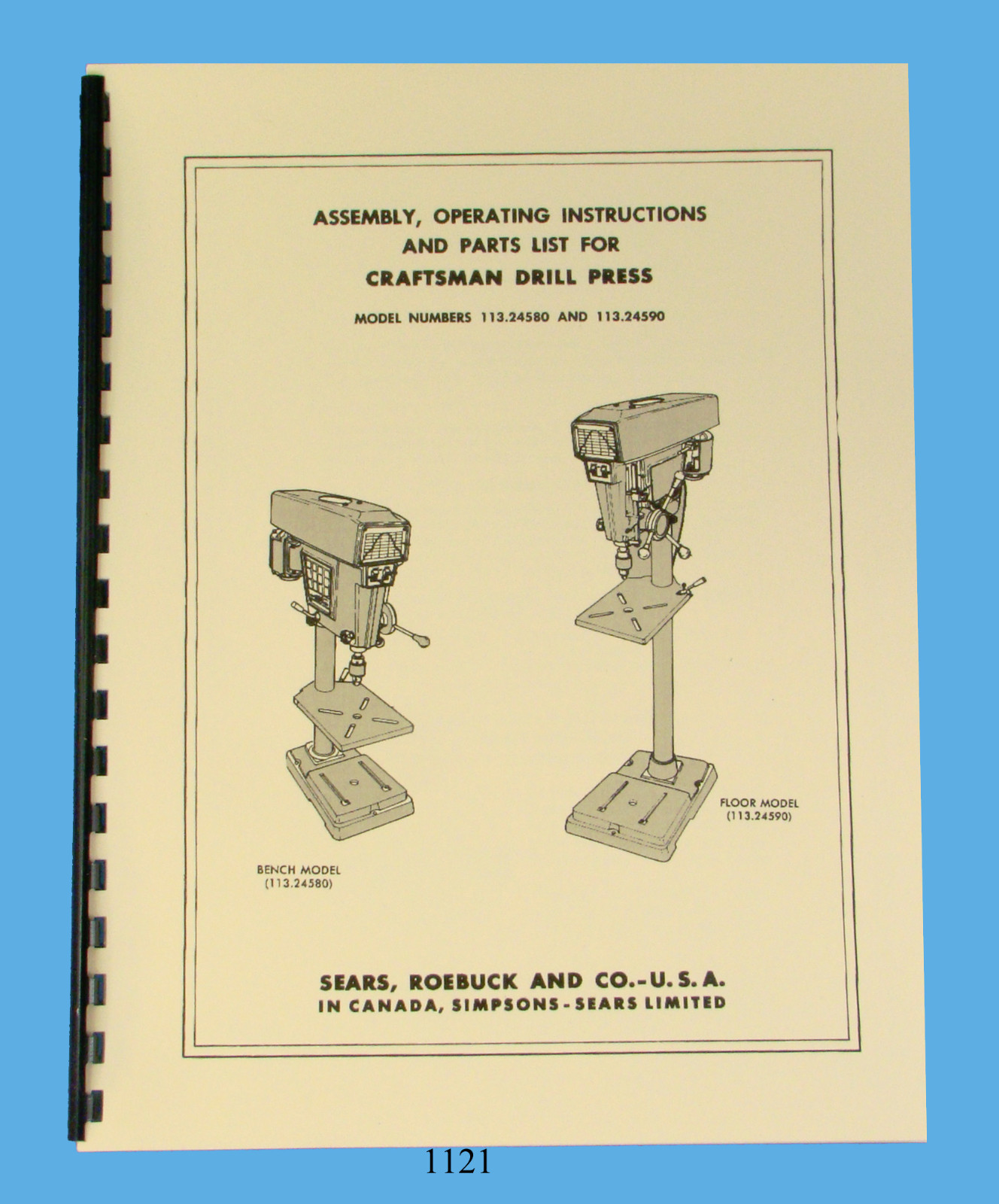 Sears Craftsman Drill Press 113.24580 & 113.24590 Operation & Parts Manual #1121