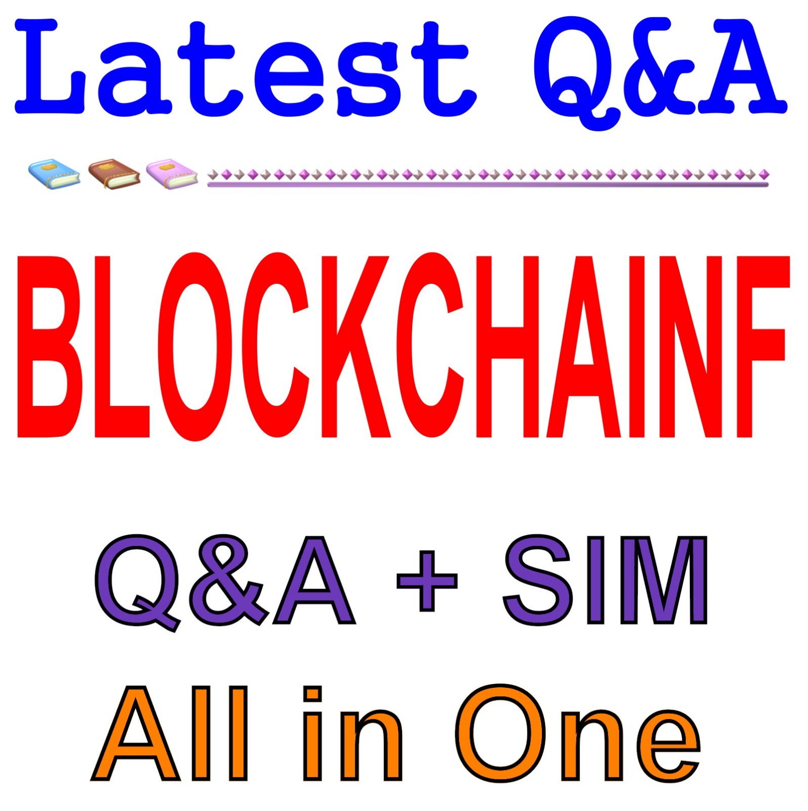 BLOCKCHAINF Blockchain Foundation Exam Q&A