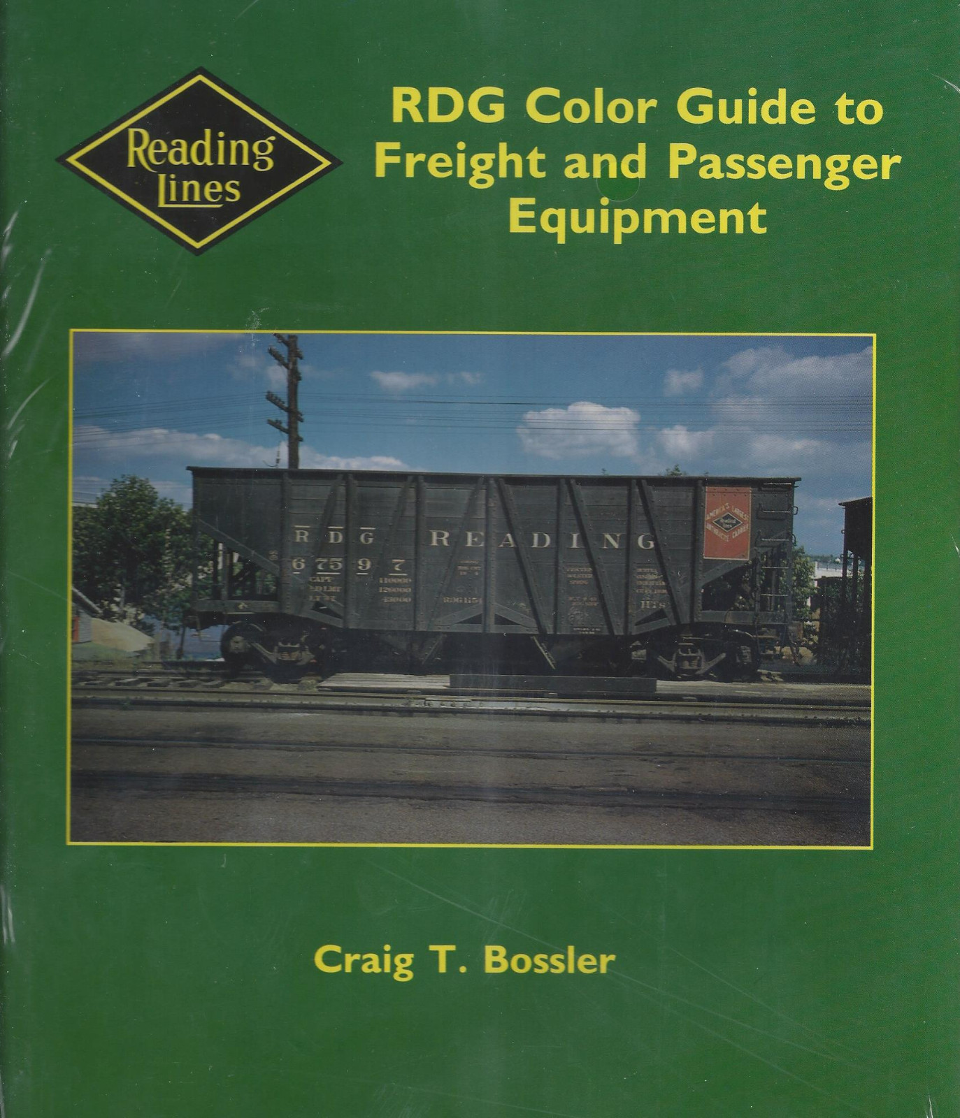 RDG Color Guide to Freight & Passenger Equipment (Out of Print NEW READING BOOK)