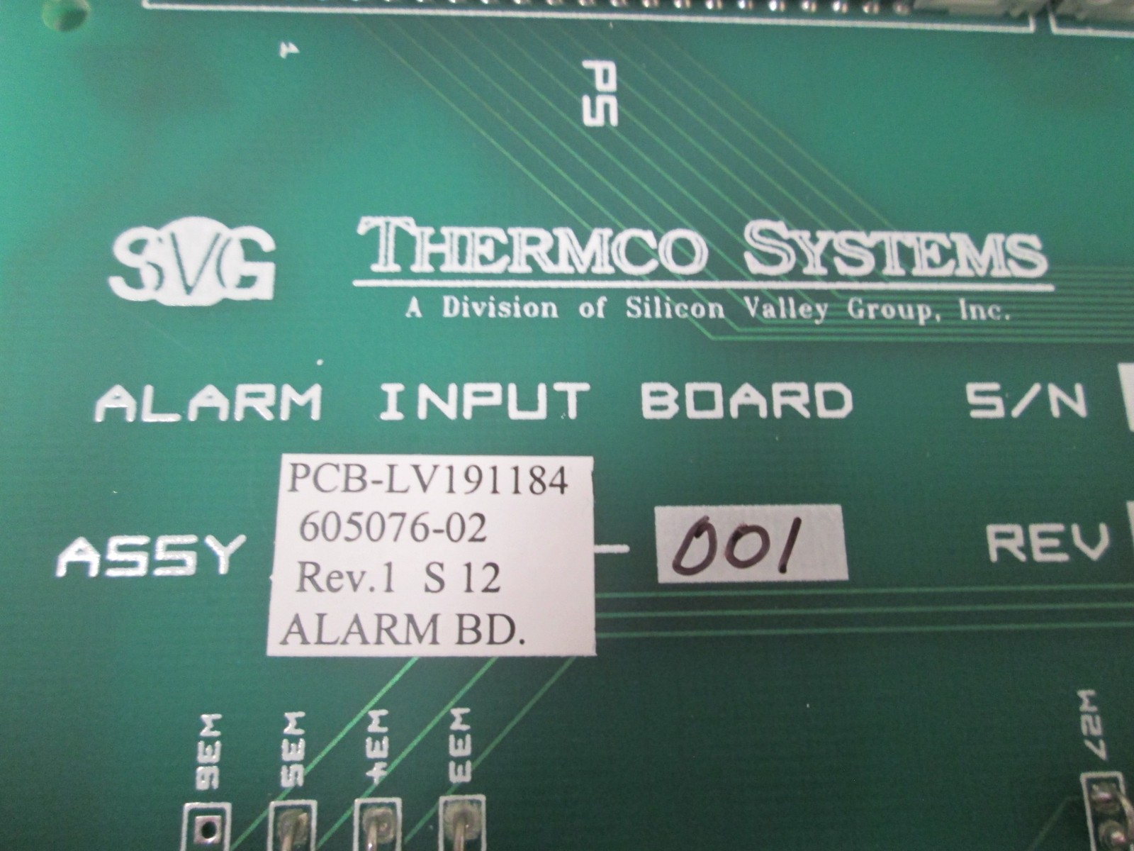 SVG Thermco, 605076-02, Alarm Input Board, New