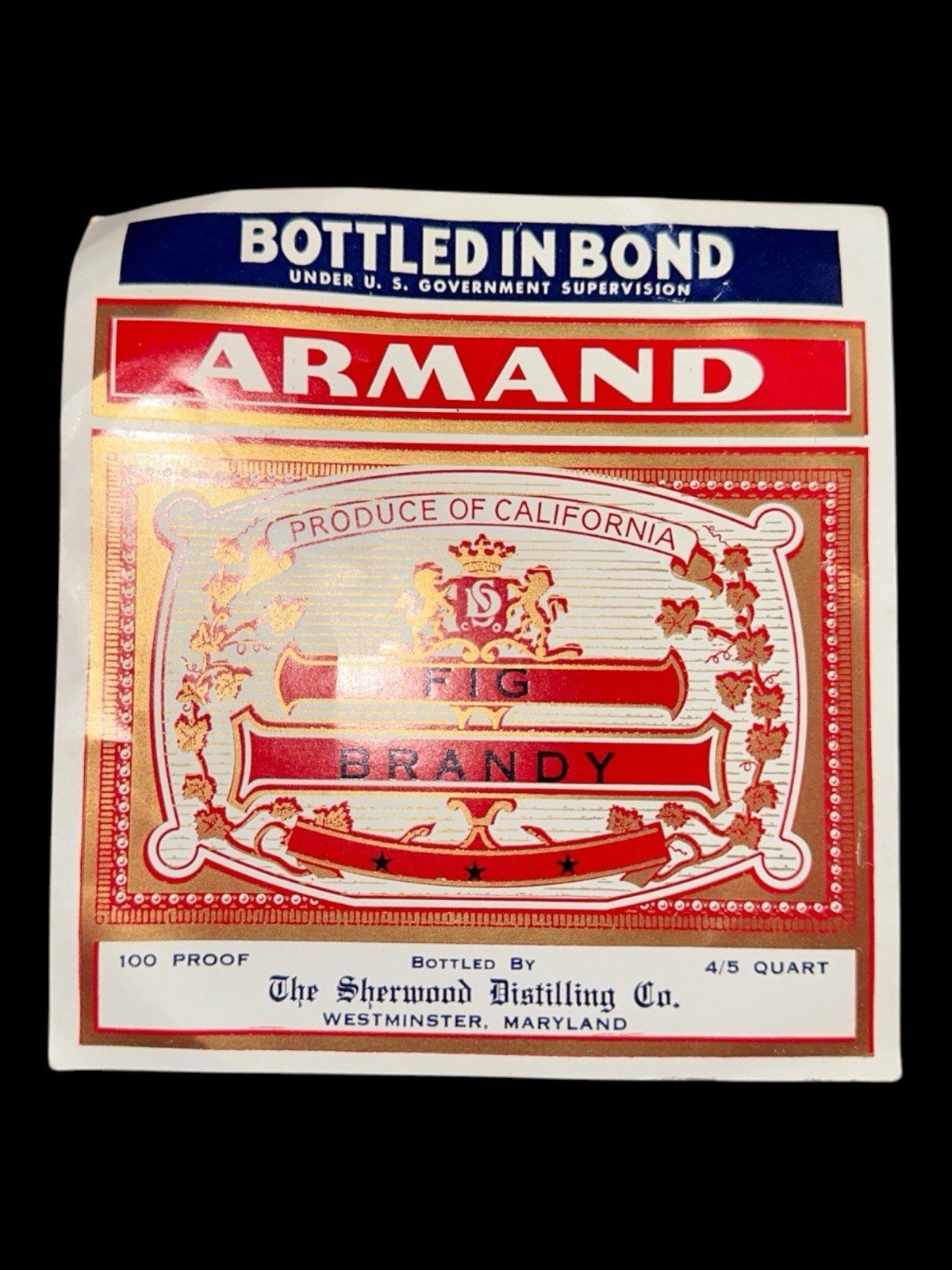Vintage Armand Fig Brandy Bottle Label Sherwood Distilling Co Maryland Unused