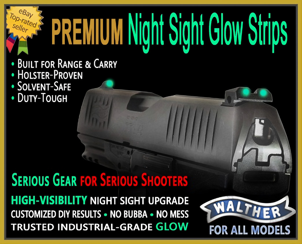 WALTHER Night Sights Upgrade DIY PREMIUM GLOW PDP PPQ P22 PPK PPS P99 CCP PK380