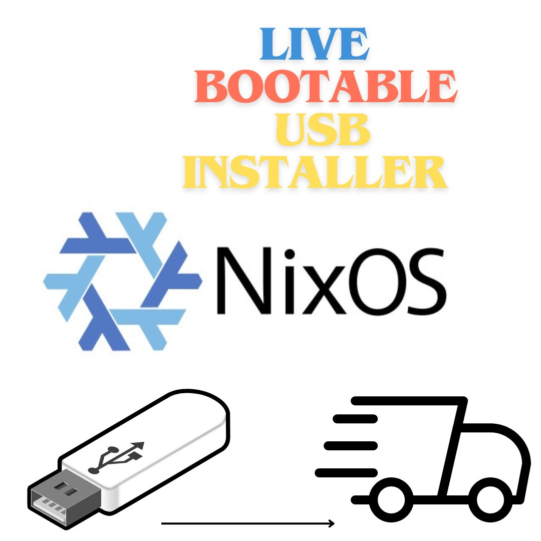 NixOS LINUX 24.11 LIVE BOOTABLE USB INSTALLER 64bit GNOME NIX OS