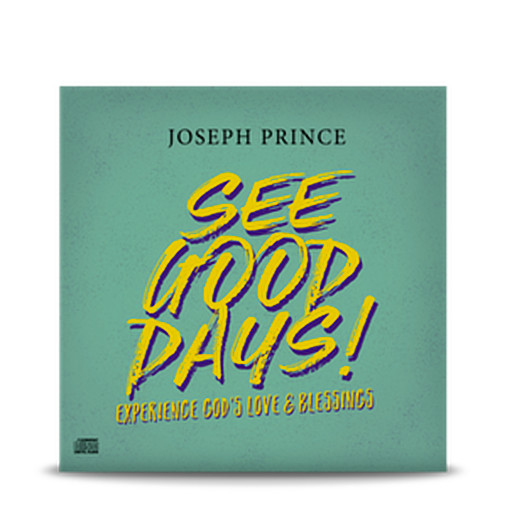 SEE GOOD DAYS Experience God's Love and Blessings - Joseph Prince - 3 CD Set New