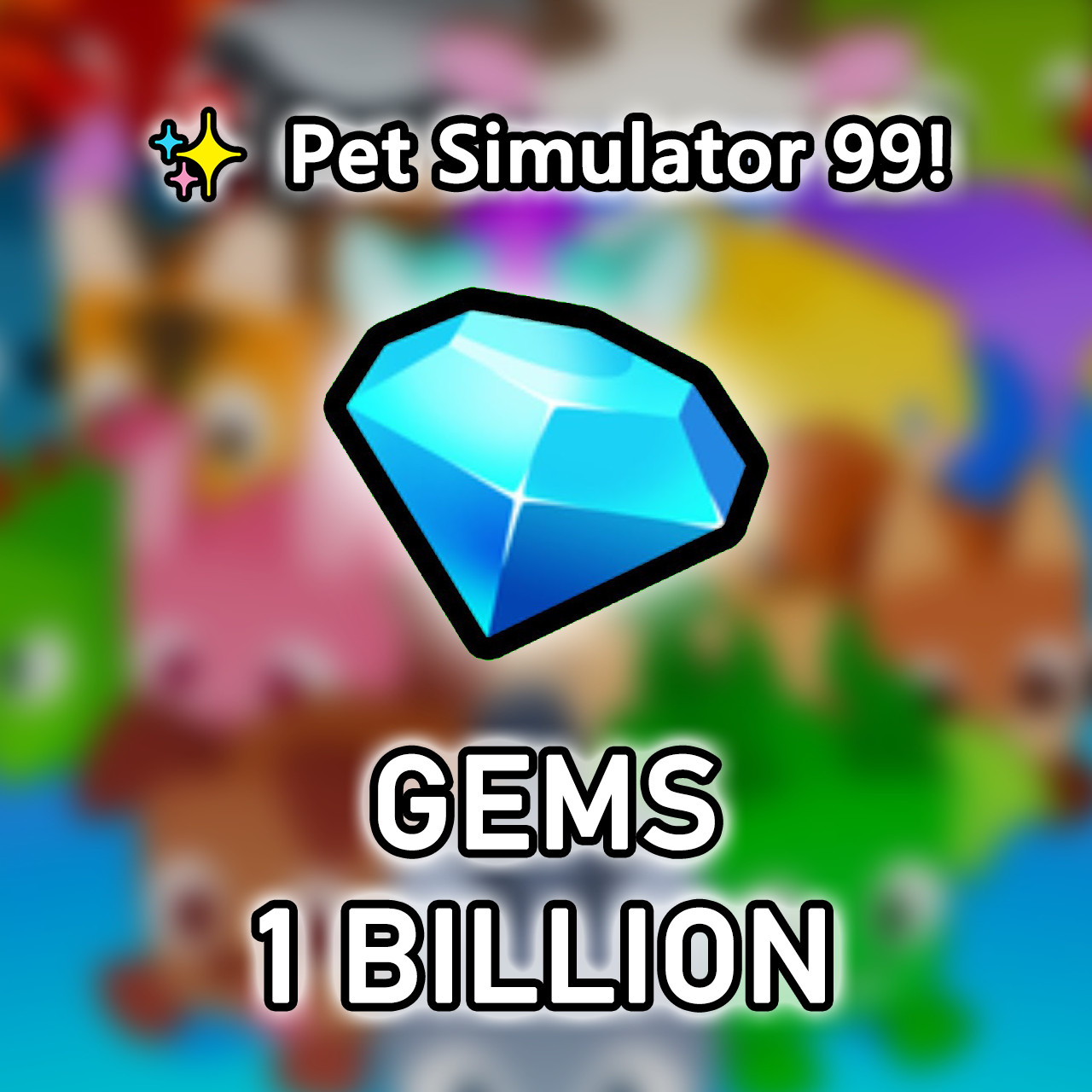 ✨Pet Sim 99✨1B✨✨Gems✨PS99✨ PS99 Diamonds