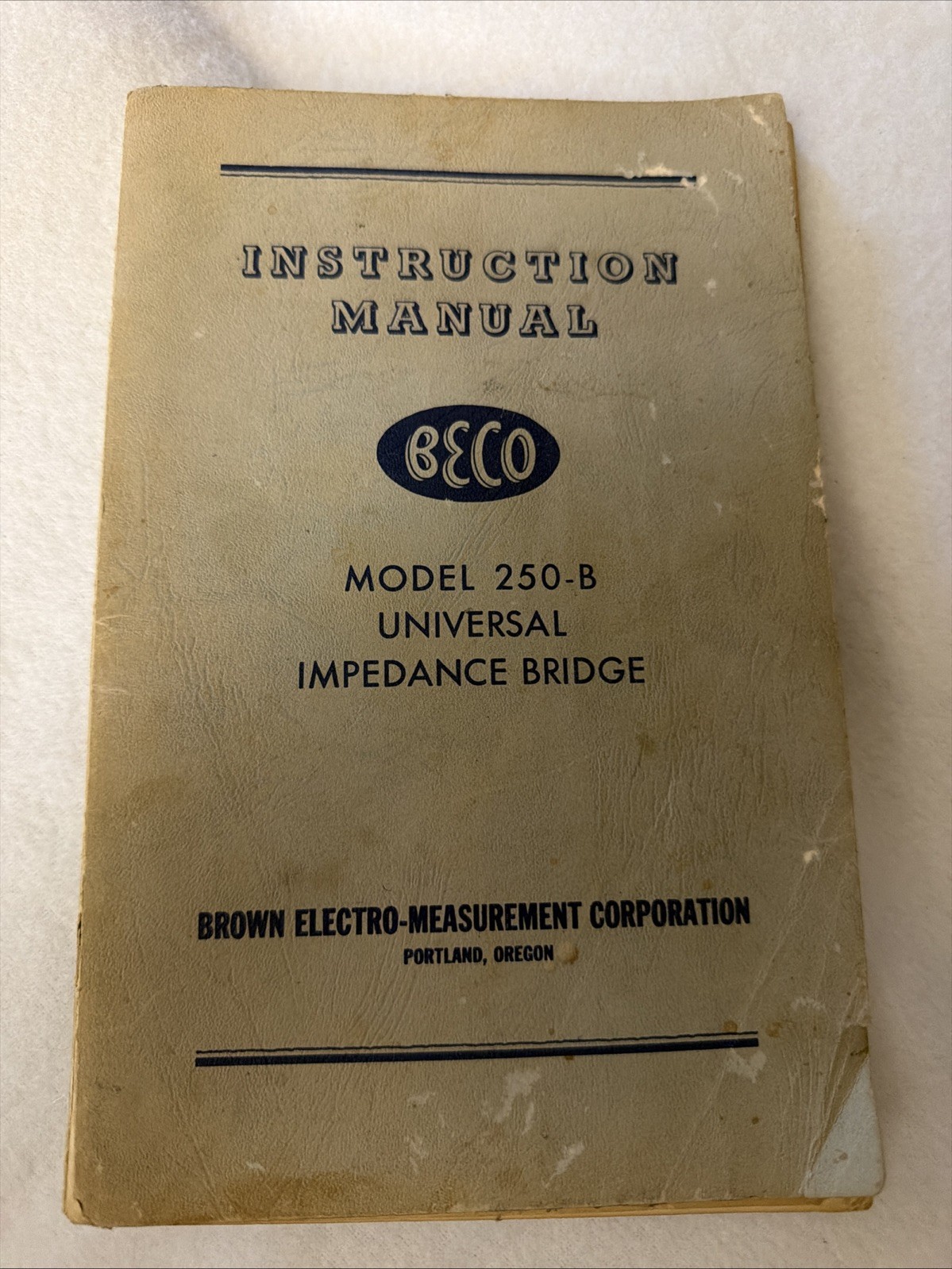BECO Universal Impedance Bridge 250-B Series Instruction Manual Portland OR