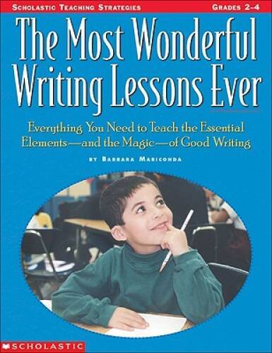 The Most Wonderful Writing Lessons Ever (Grades 2-4) - Paperback - GOOD