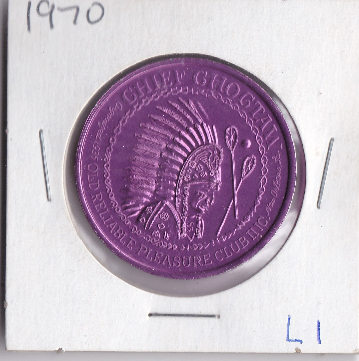 1970 Mardi Gras DOUBLOON  CHIEF CHOCTAW OLD RELIABLE PLEASURE CLUB  ( Purple L1)