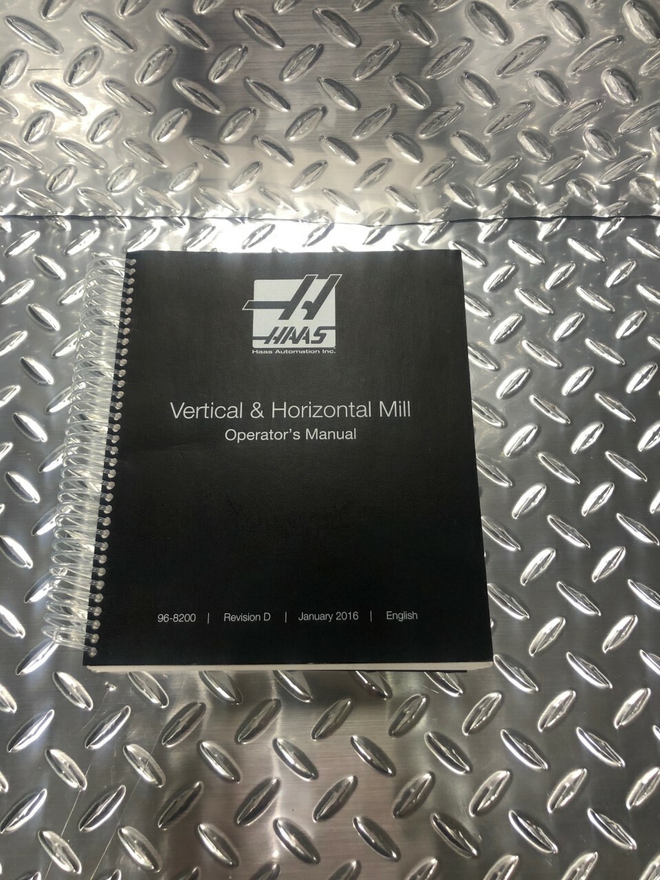 Haas Vertical & Horizontal Mill Operator's Manual-Haas Part # 96-8200