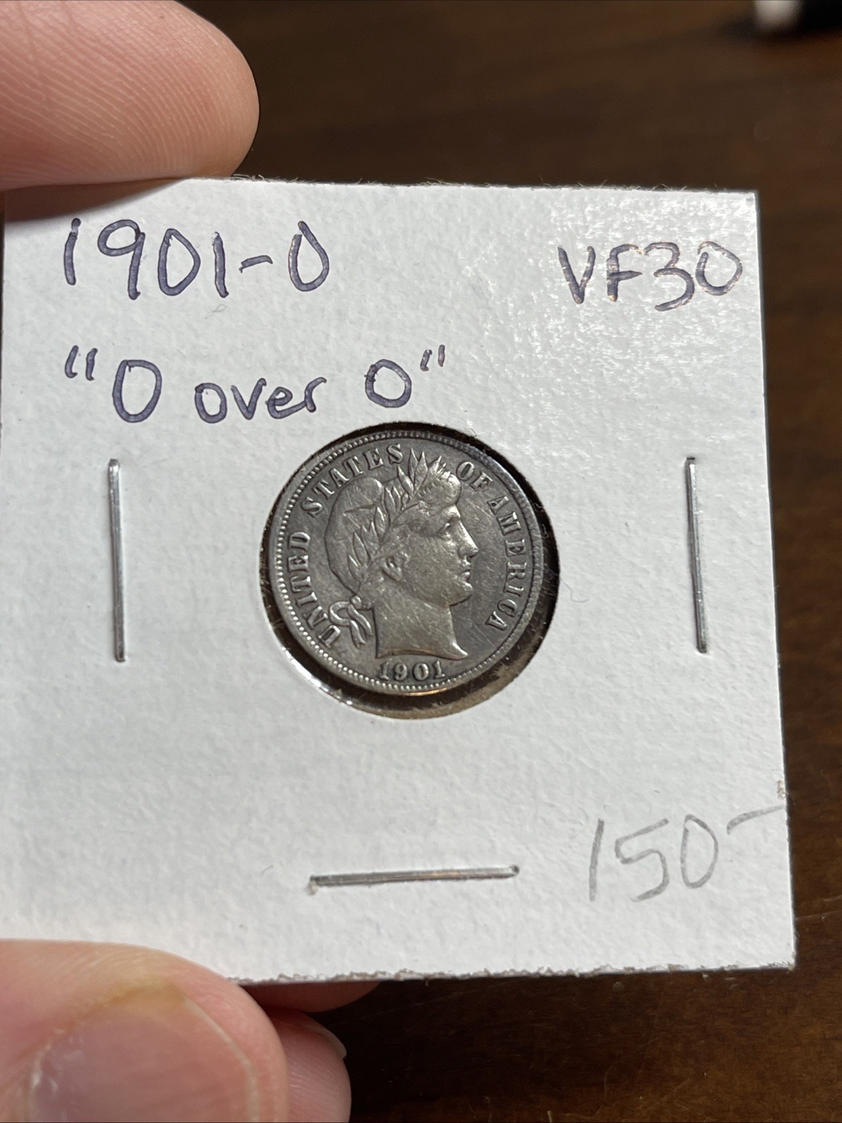 1901-O Barber Dime - “O over O” Mint Mark Variety