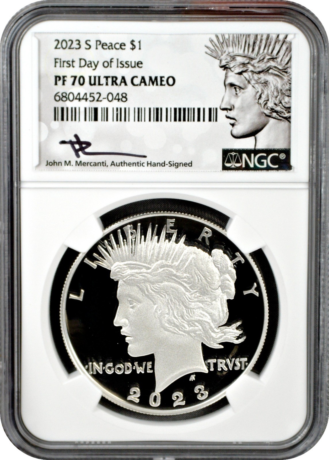 2023 S Peace Silver Dollar $1 NGC PF70UC Ultra Cameo FDOI Mercanti Signed