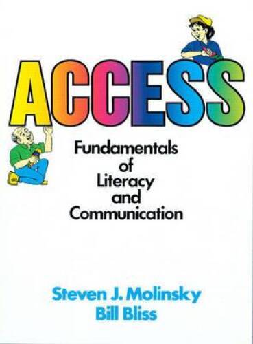 Access: Fundamentals of Literacy and Communication - Paperback - GOOD