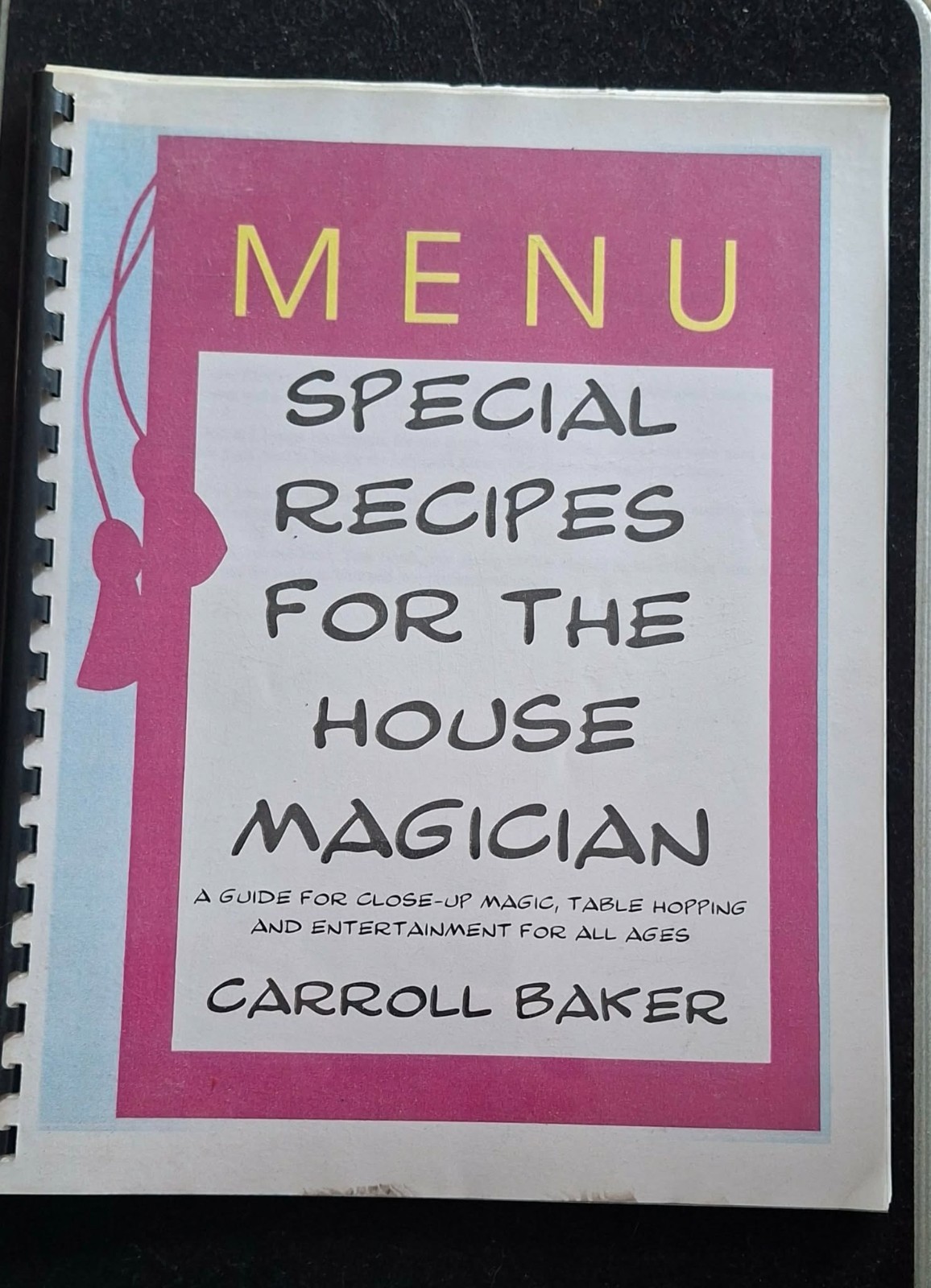 Menu Special Recipes for the House Magician - Carroll Baker - RARE Magic Book