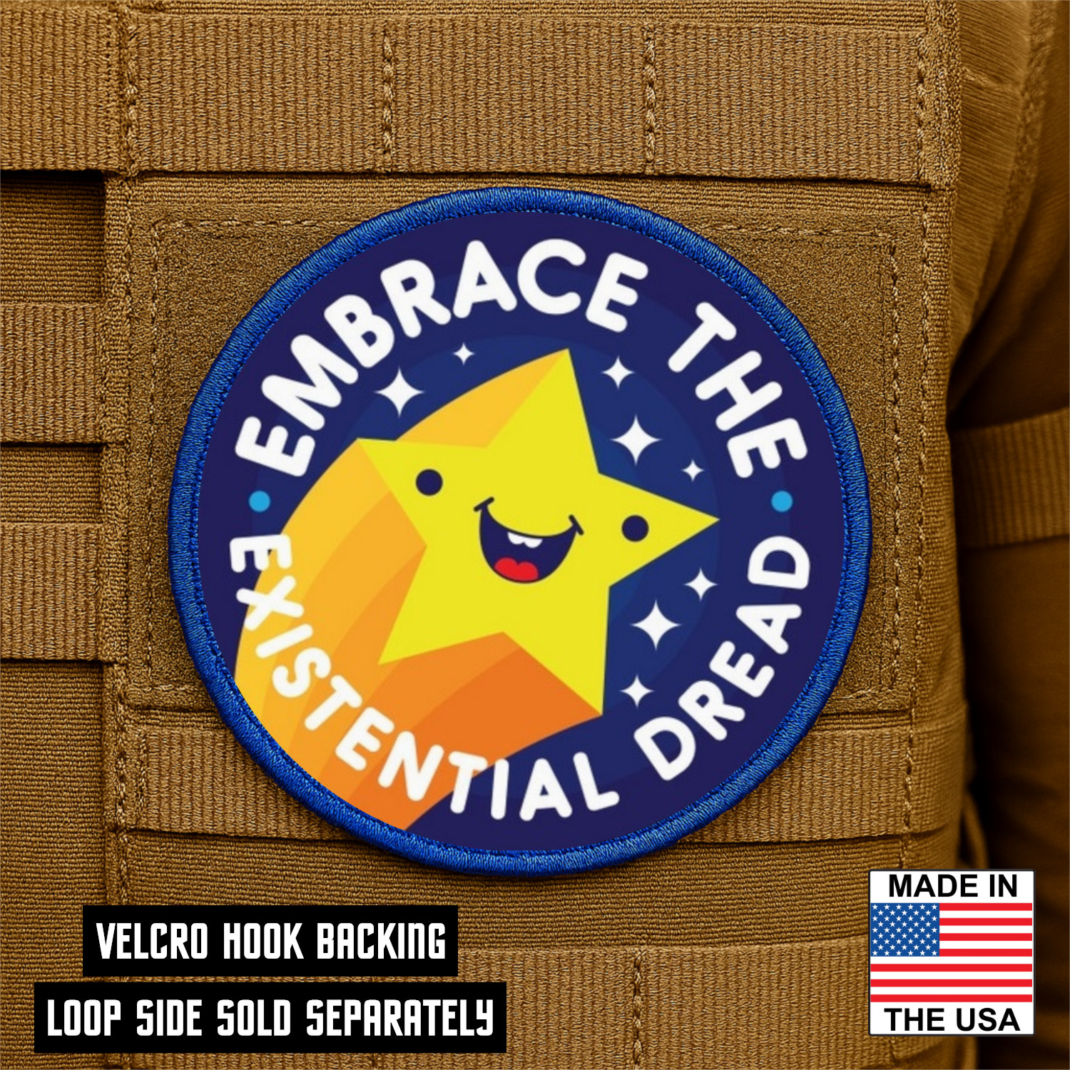 Embrace the Existential Dread Printed Morale Patch - 3 Inch, Hook & Loop Back