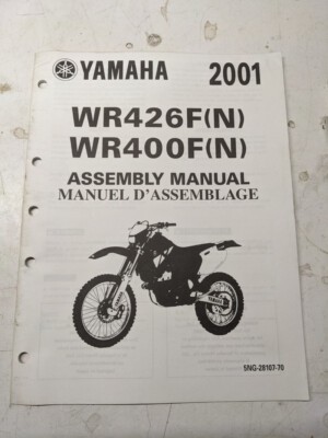 YAMAHA DEALER ASSEMBLY MANUAL MOTORCYCLE 5NG-28107-70 WR426F(N) WR400F(N) 2001