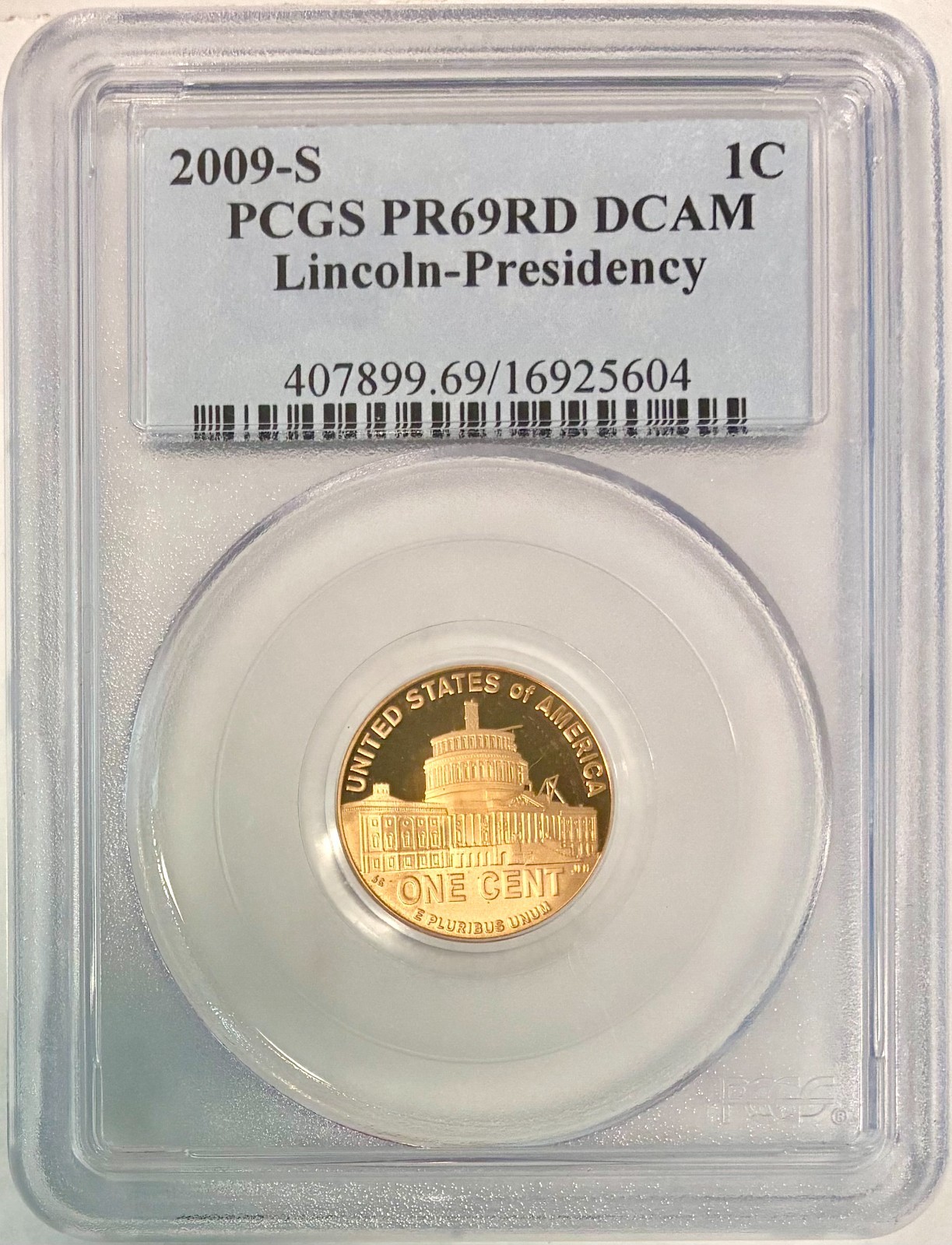 2009-S Proof Lincoln Bicentennial Cent, Presidency Design, PCGS PR-69 RD DCAM