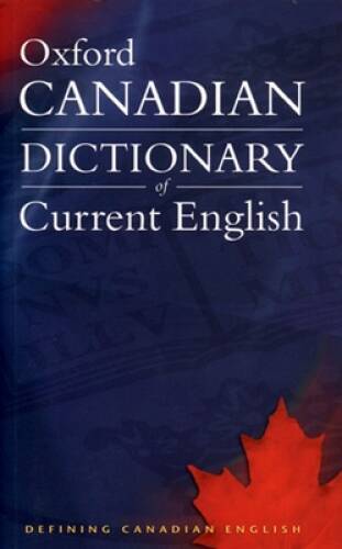Canadian Oxford Dictionary of Current English - Paperback - GOOD