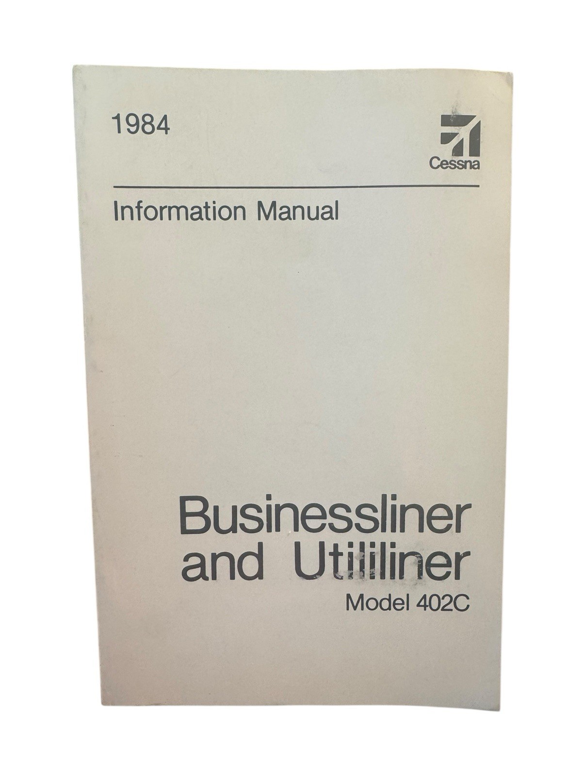 Cessna Pilot Information Manual 402C Businessliner and Utiliner 1984