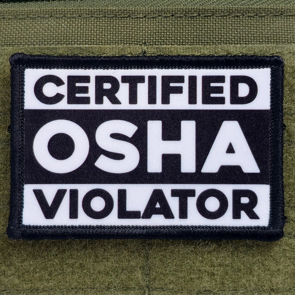 Certified OSHA Violator Patch Moral Tactical Fun Meme USA Flag Hook & Loop 3x2