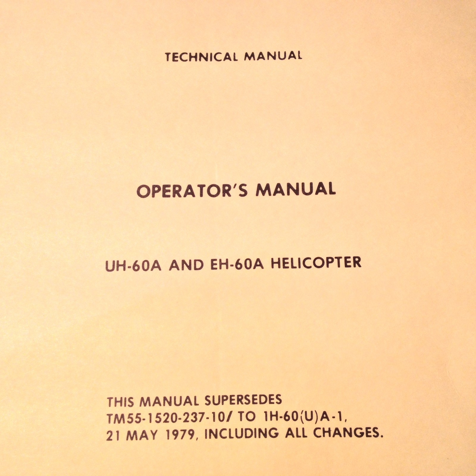 Sikorsky UH-60A and EH-60A Black Hawk Helicopter Operator's Manual