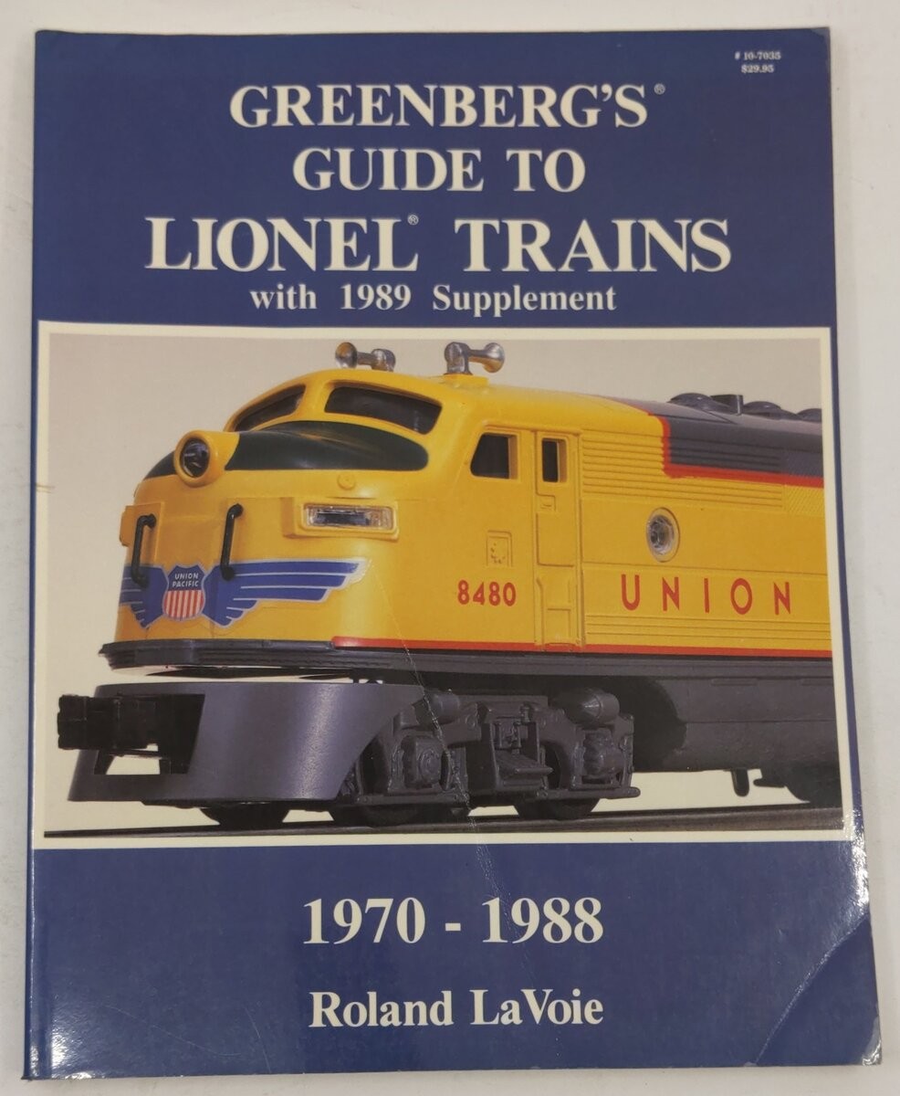 Greenberg's Guide to Lionel Trains, 1970-1988, with 1989 Supplement Paperback