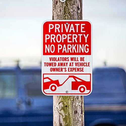 2 Pack Private Property No Parking Signs, Violators Will Be 18"×12" 2 PACK