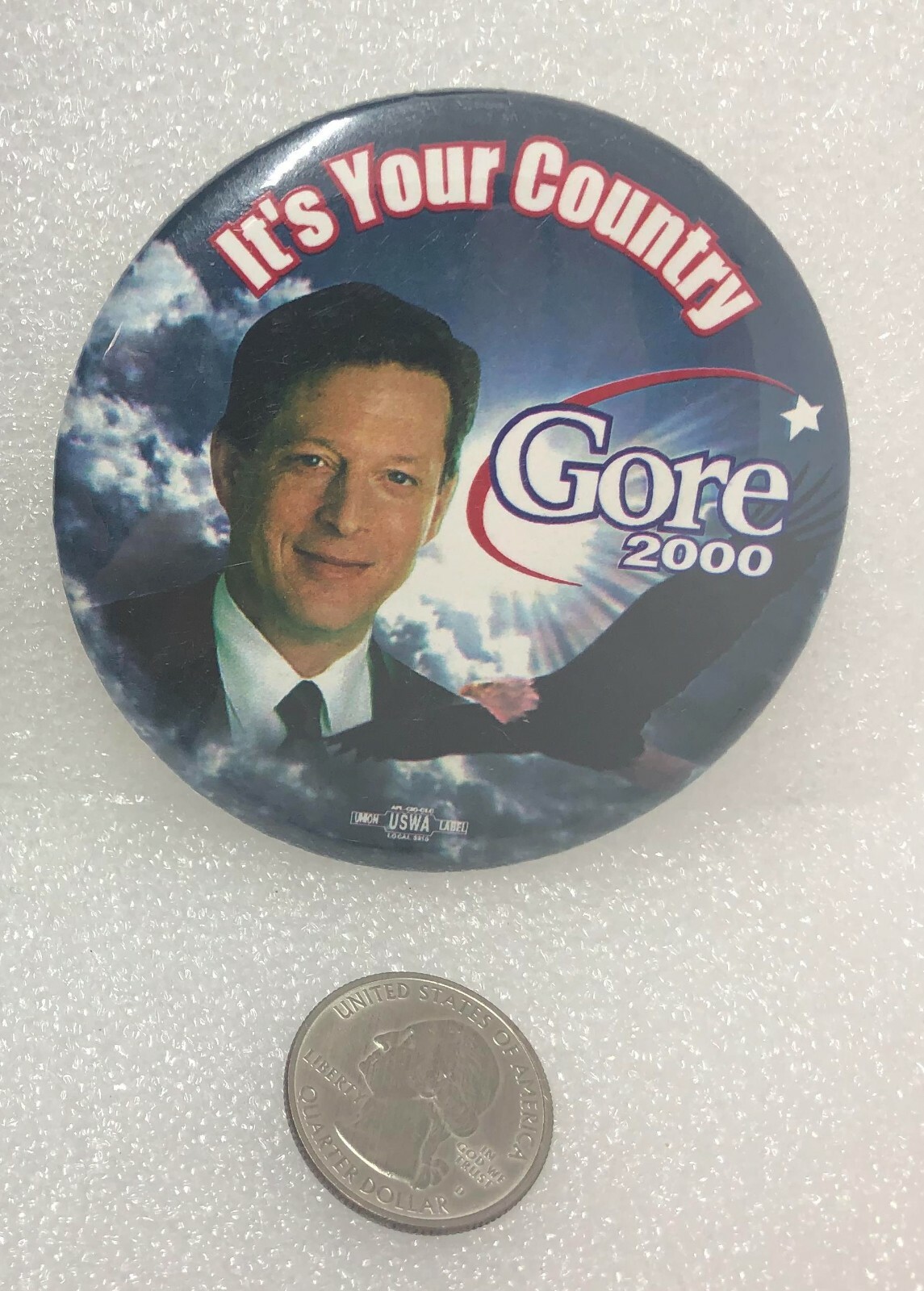 Al Gore 2000 It's Your Country Button Pin