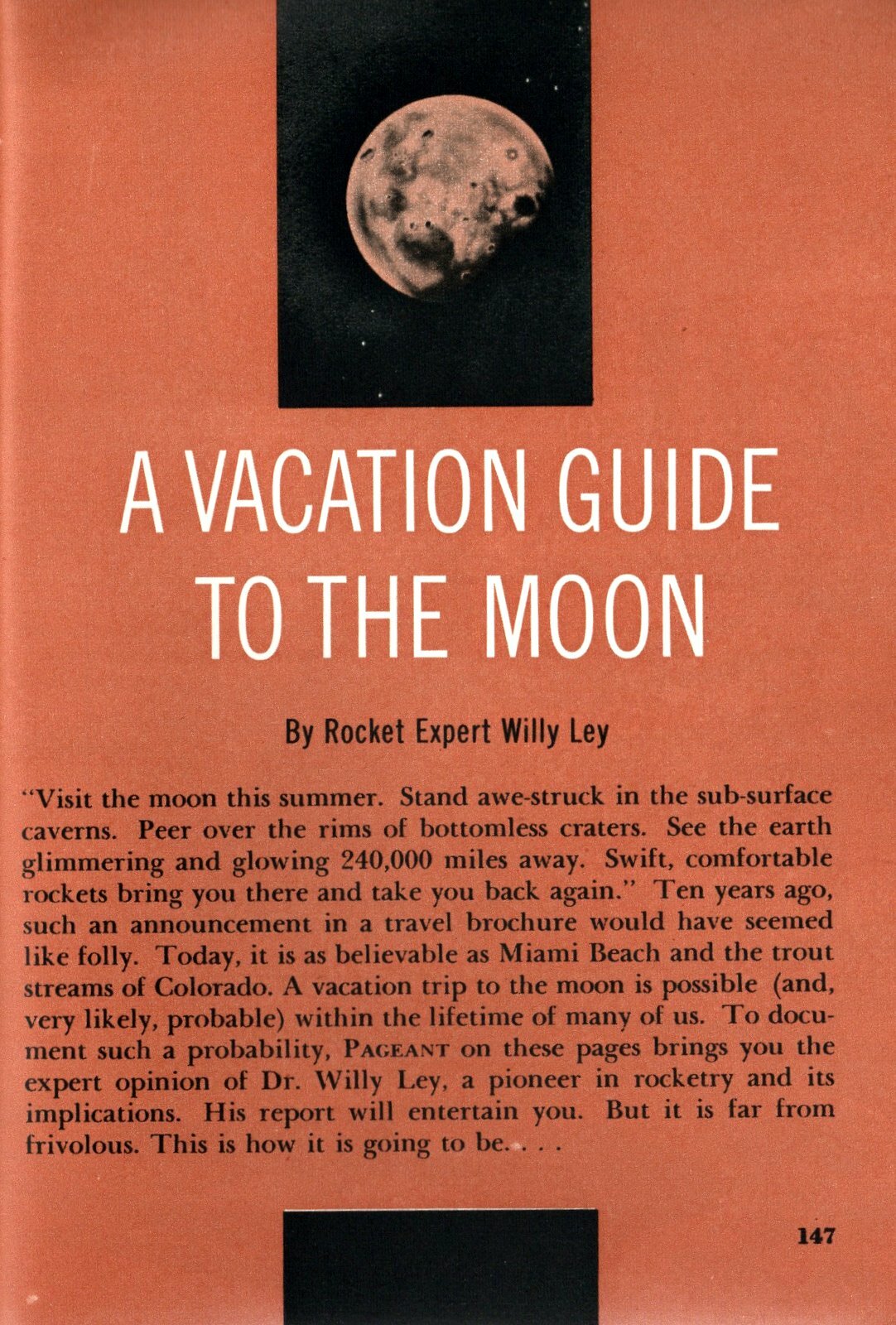 WILLY LEY 1958 A VACATION GUIDE TO THE MOON ART PICTORIAL * ROCKET SPACE TRAVEL