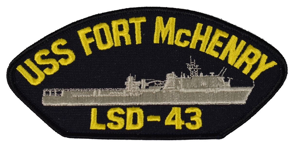 USS FORT McHENRY LSD-43 SHIP PATCH - GREAT COLOR - Veteran Owned Business