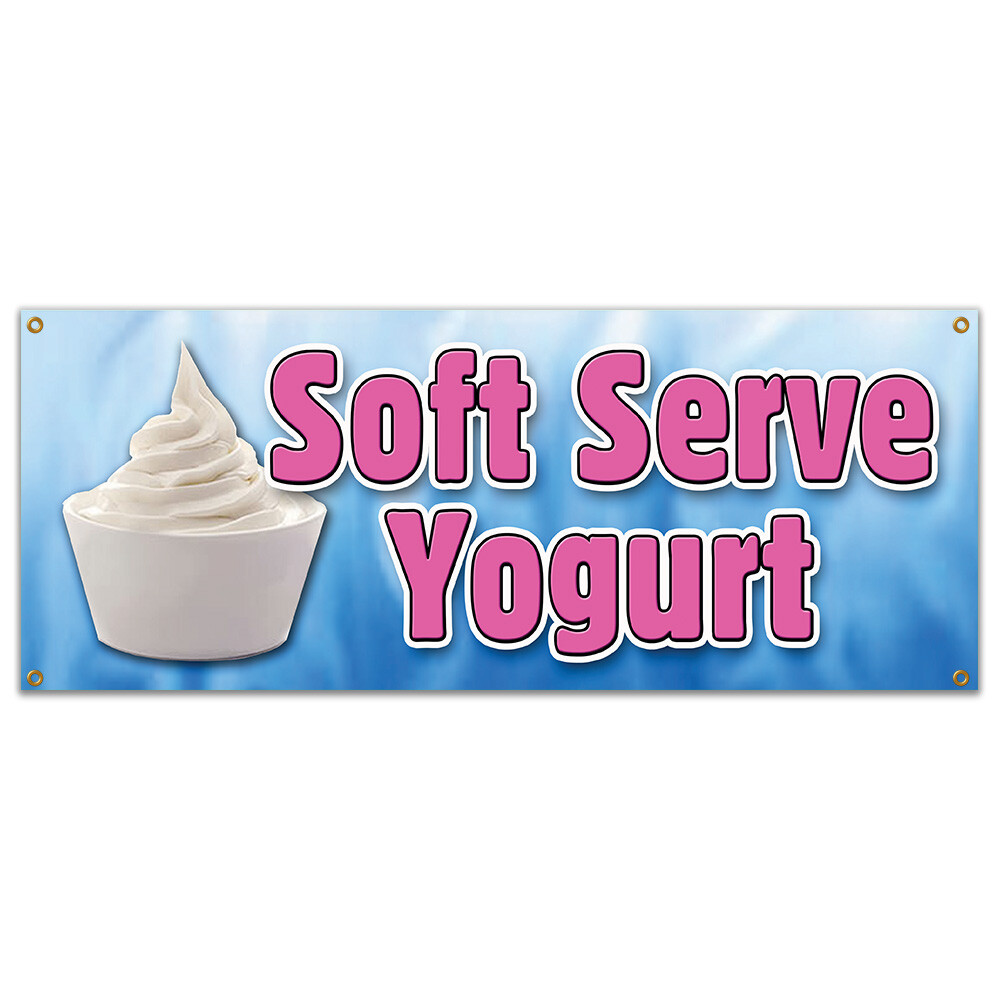 SOFT SERVE YOGURT BANNER SIGN healthy homemade topping delicious frozen
