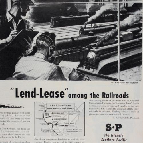 WWII SOUTHERN PACIFIC RAILROAD LEND-LEASE 1943 PRINT AD WARTIME WAR ROUTES MAP