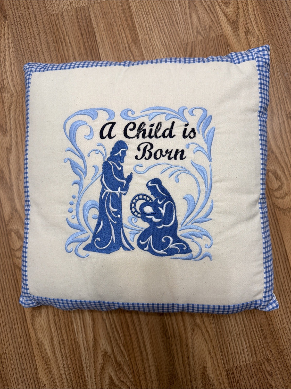 Holiday Embroidered Throw Pillow “A Child Is Born” - 14x14 - CLEAN