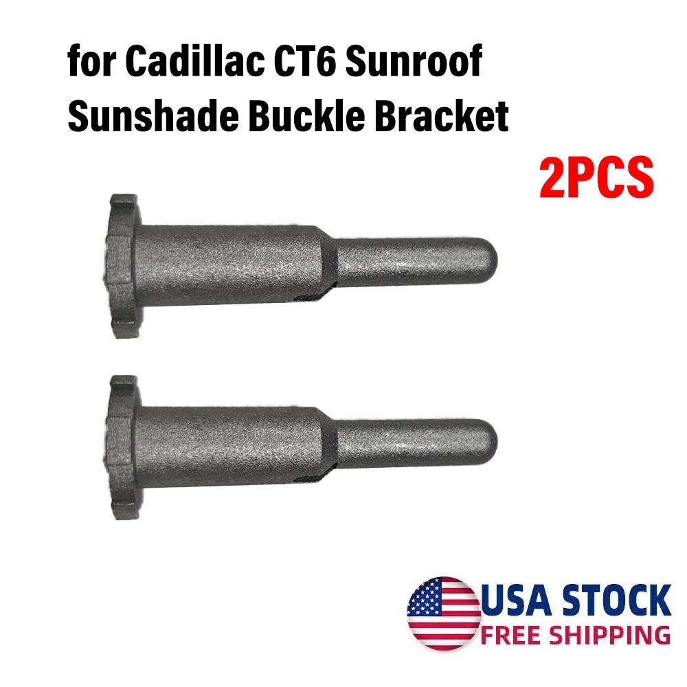 2Pc for Cadillac CT6 Sunroof Sunshade Buckle Bracket Zinc alloy Fixed Shaft USA