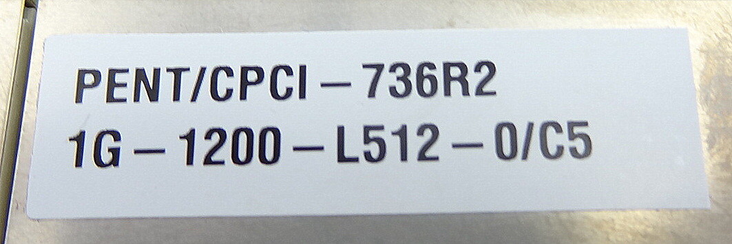 FORCE COMPUTER PENT/CPCI-736R2/1G-512 SINGLE INTEL 1GHZ PROCESSOR