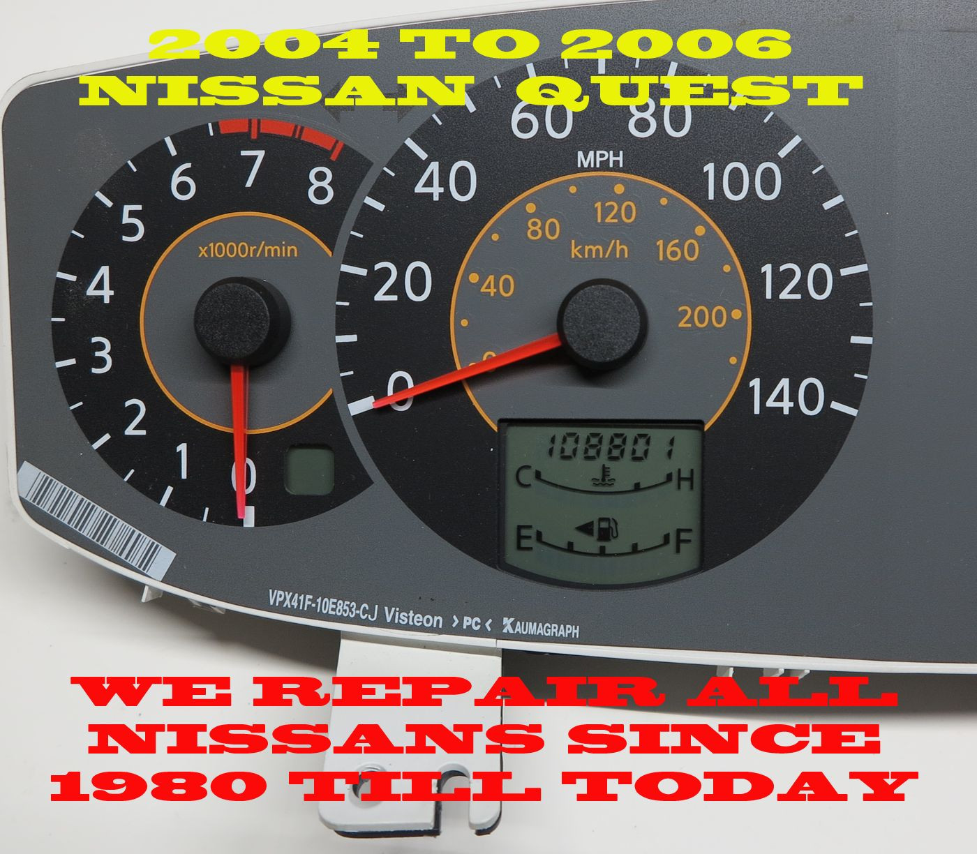 FITS NISSAN QUEST EXCHANGE SERVICE INSTRUMENT CLUSTER