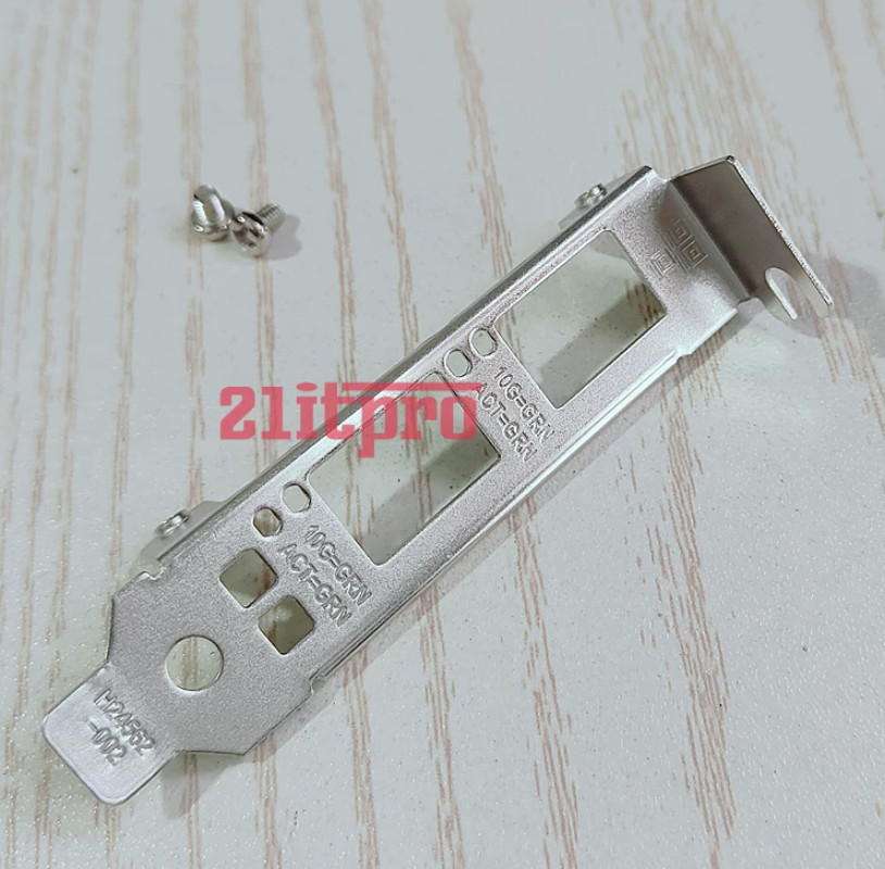 Low Profile Bracket for intel X710-DA2 X722-DA2 X710-SR2 00YK615