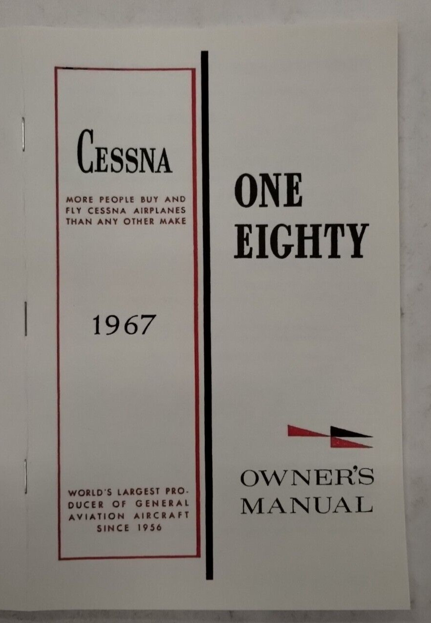 Cessna 1967 Model 180H Owner's Manual-Reproduction.