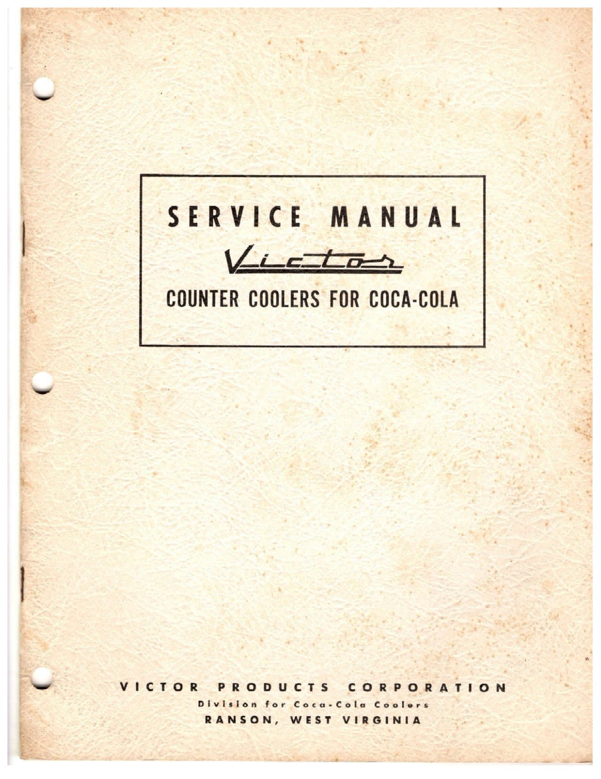 Victor Service Manual Counter Coolers For CocaCola 27 pages- You Select Option