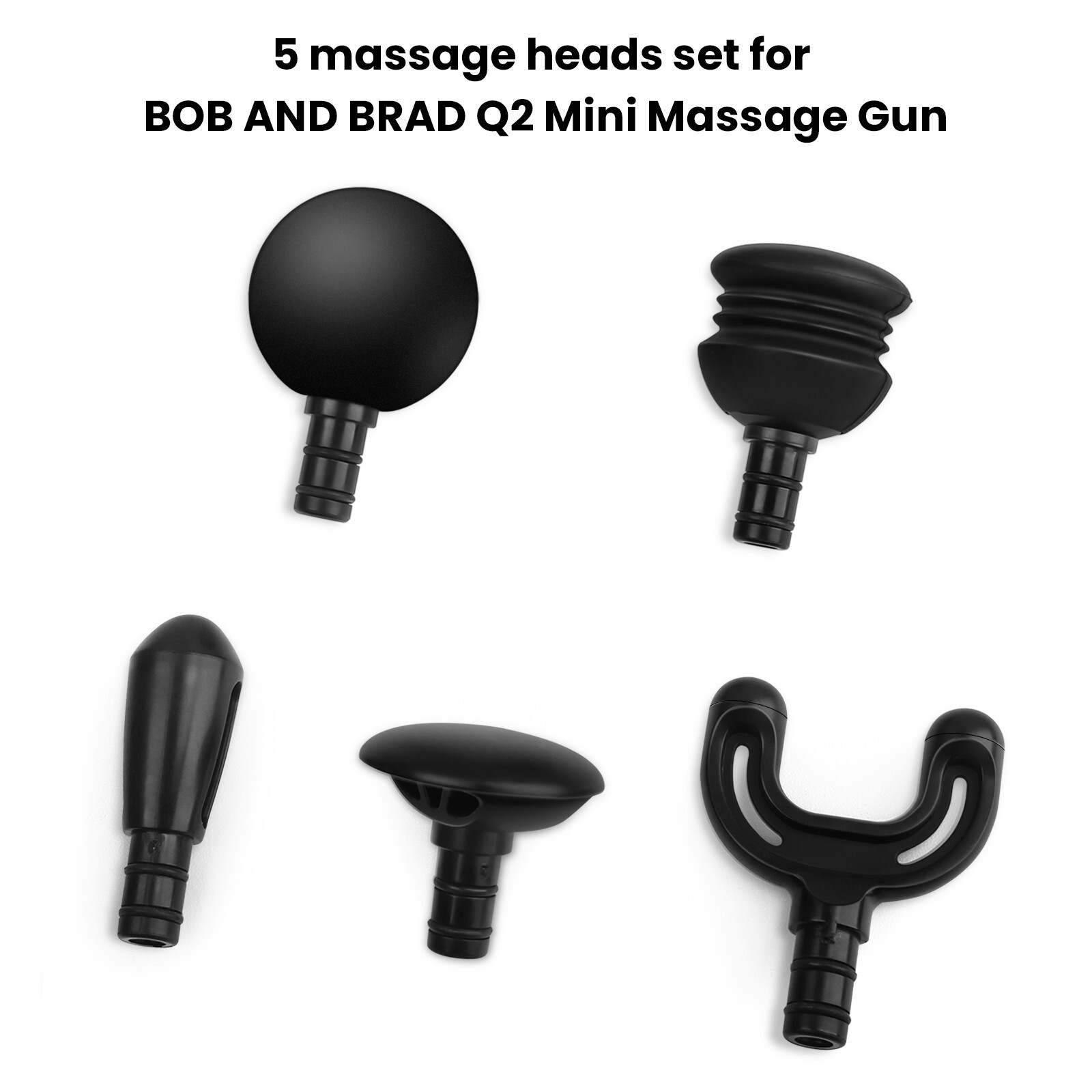 5 massage heads set for Bob and Brad Q2 Mini Spiral Style Massager 5 Attachments