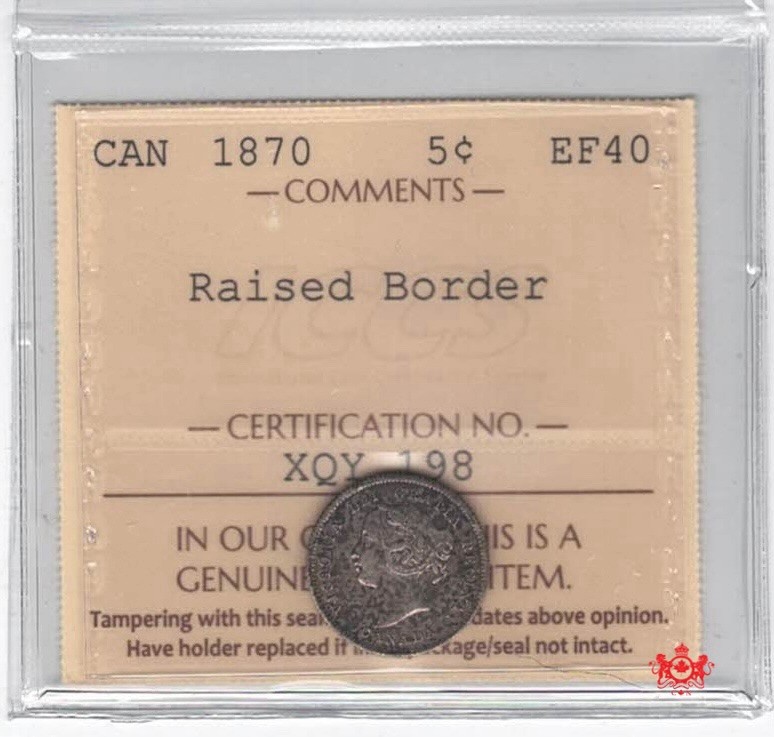 1870 Canada 5 Cents Raised Border - ICCS EF40 - XQY 198