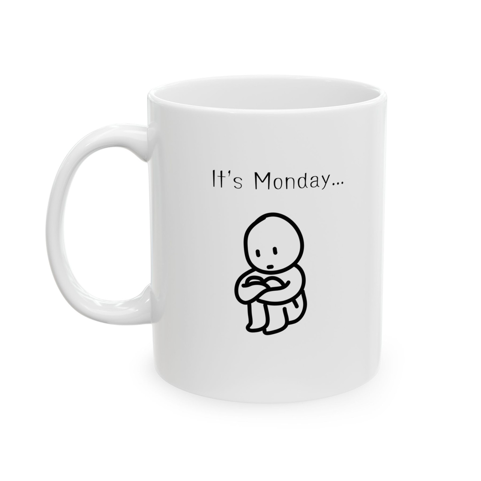 Funny Monday Coffee Mug