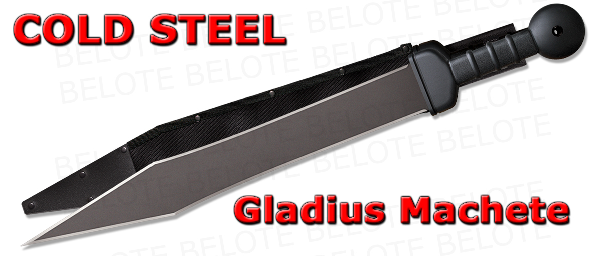 Cold Steel 19" GLADIUS Machete Sword w/ Cordura Sheath 16oz 97GMS 97GMS *NEW*