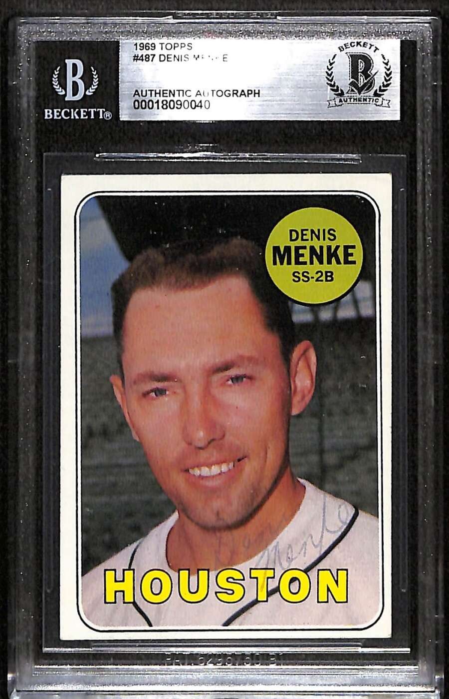 1969 Topps 487 Denis Menke  BGS Auto Autographed BAS Authentic C101117